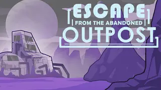 Escape from the Abandoned Outpost