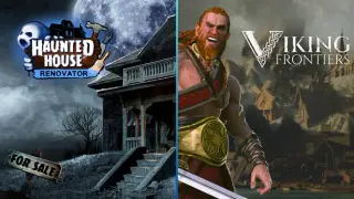 Haunted House Renovator and Viking Frontiers