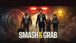 Smash & Grab
