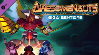Awesomenauts - Giga Sentorii Skin