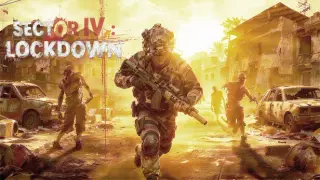 Sector IV : LockDown