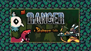 The Ranger: A Skyhopper Tale
