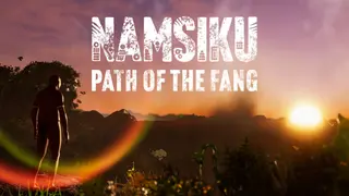 Namsiku: Path of the Fang