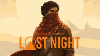 Scholar Adventure: Lost Night