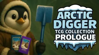 Arctic Digger TCG Collection Prologue
