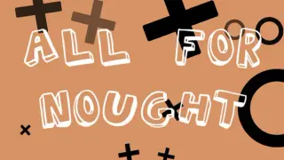 All For Nought - Tic Tac Toe