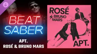 Beat Saber - ROSÉ & Bruno Mars - APT.