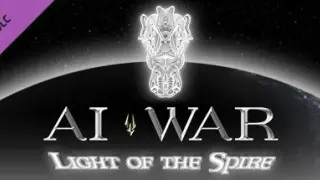 AI War: Light of the Spire