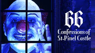 66 Confessions of St.Pinel Castle