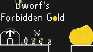 Dworf's Forbidden Gold