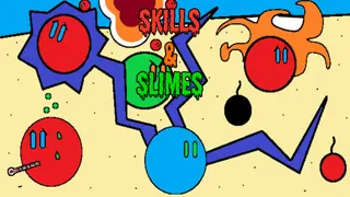 Skills and Slimes