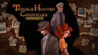 Trouble Hunter Chronicles: The Stolen Creed