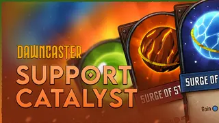 Dawncaster - Support - Catalyst