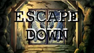 Escape Down