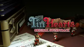 Tin Hearts Soundtrack
