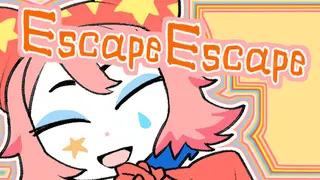 Escape Escape