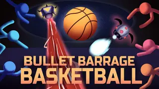 Bullet Barrage Basketball