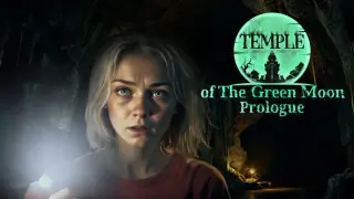 Temple of the Green Moon: Prologue