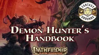 Fantasy Grounds - Pathfinder RPG - Pathfinder Companion: Demon Hunter's Handbook