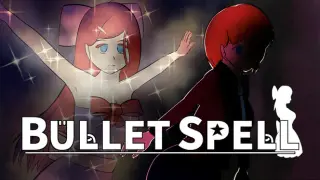 Bullet Spell