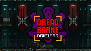 Dreadborne Drifters