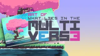 What Lies in the Multiverse - Artbook