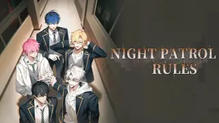Night Patrol Rules