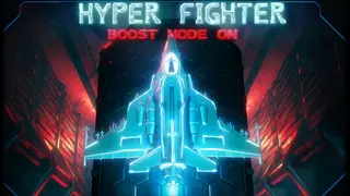 HyperFighter Boost Mode ON