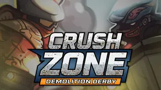 Crush Zone: Demolition Derby