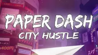 Paper Dash - City Hustle - Switch