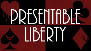 Presentable Liberty Remake Edition