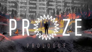 PROZE: Prologue