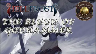 Fantasy Grounds - Hellfrost - The Blood of Godhammer (Savage Worlds)