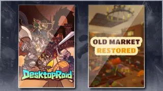 Desktop Raid & Old Market Restored