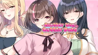 Another Way of Gettin' Paid