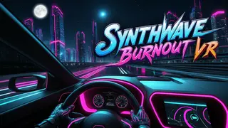 Synthwave Burnout VR