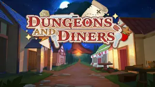 Dungeons and Diners