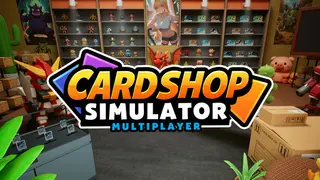 Card Shop Simulator Multiplayer