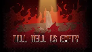 地狱不空 Till Hell Is Empty