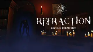 Refraction: Beyond the Mirror