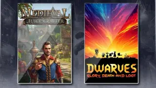 Medieval Juice Crafter & Dwarves: Glory, Death and Loot
