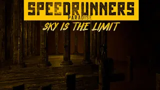 Speedrunner's Paradise: Sky is the limit
