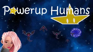 Powerup Humans