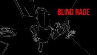 Blind Rage