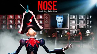 Nose: Breathing Rebellion