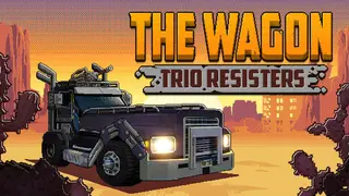 The Wagon Trio: Resisters