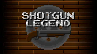 Shotgun Legend