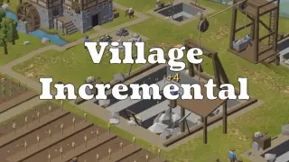Village Incremental