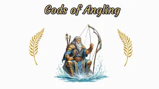 Gods of Angling