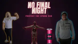 No Final Night: Protect The Sponk Can
